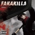 《FakaKilla》 - Saber梁维嘉