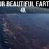 【4K】最清晰的地球外太空航拍伴随舒缓音乐