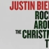 贾斯汀比伯圣诞翻唱曲《Rockin' Around The Christmas Tree》