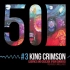 【熟肉】King Crimson - Cadence and Cascade（50周年纪念版）