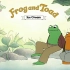 青蛙和蟾蜍Frog and Toad最新动画 美国孩子必看的经典英文桥梁书