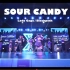 《Sour Candy》舞台 - KAKA老师编舞作品
