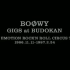 【群魔哟仙贝哟】糊哒哒的BOØWY - GIGS at 武道馆什么的 CIRCUS TOUR 1986-1987