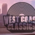西海岸经典 West Coast Classics 完整节目