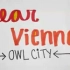 【JOJO】Owl City - Dear Vienna