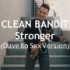 【萨克斯独奏】Clean Bandit - Stronger (Sax Cover by Dave Bo)