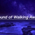 英文歌推荐《Sound of Walking Away》，