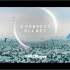 【BBC纪录片】《完美星球》预告片！