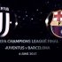 FLASHBACK || 2015欧冠决赛尤文1-3巴萨 JUVENTUS 1-3 BARCELONA_ #UCL 20