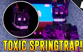 Conor3D] 如何在"Fazbear's Revamp P1"中获得Toxic springtrap 徽章 ...