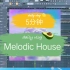 如何用5分钟做出一首Melodic House[自制]