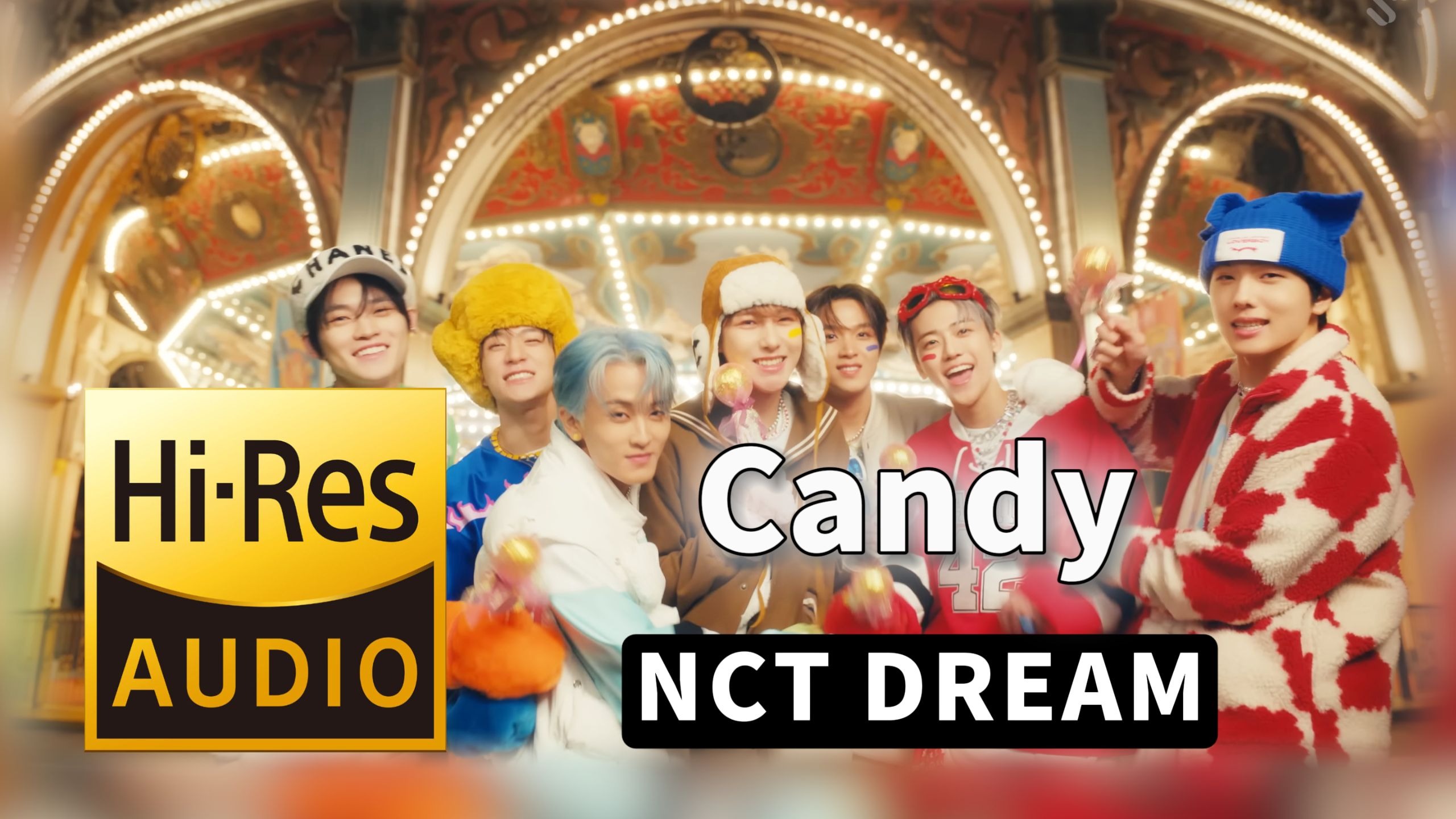 【𝐇𝐢-𝐑𝐞𝐬无损音质】｜《Candy》- NCT DREAM -‘𝙈𝙑视听’