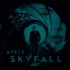 【新版007预告】Adele演唱空灵主题曲【Skyfall】