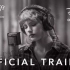 【1080p高清晰】霉霉Taylor Swift专辑《folklore》幕后纪录片加长版（英文字幕）录音室现场完整版释出