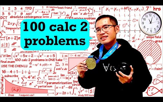 【生肉】是微积分就做100道 | 100 Calculus 2 Problems (in 1 take)