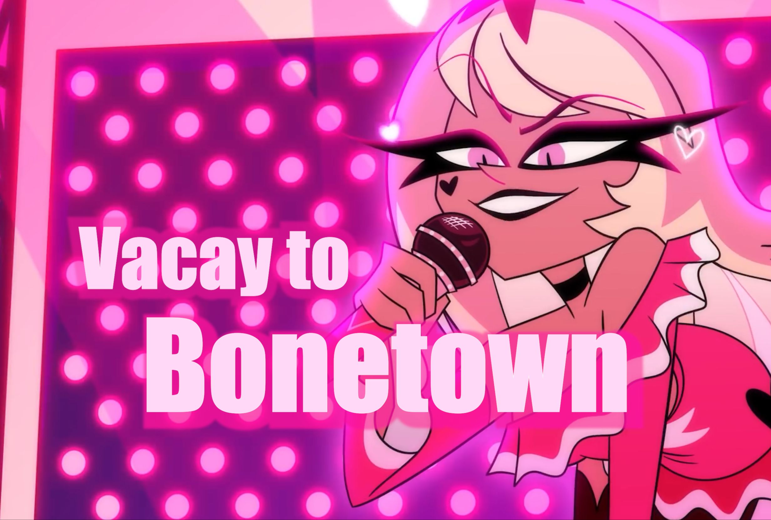 “欢迎来到骨头镇❤”| Vacay to Bonetown完整翻唱