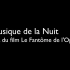 【Laurent Ban】【歌剧魅影】夜之乐章 x 3版（法语双字）