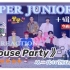 【SUPER JUNIOR】小杨Reaction第五弹之十辑主打3.16打歌舞台《House Party》~