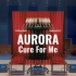 百万级装备试听 Cure For Me - AURORA【Hi-Res】