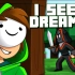 【Minecraft Dream音乐动画/中文字幕】我看见了一只Dream（CG5）