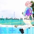 Happy Birthday to Miume 『みうめ2020生贺+投稿10周年企划』