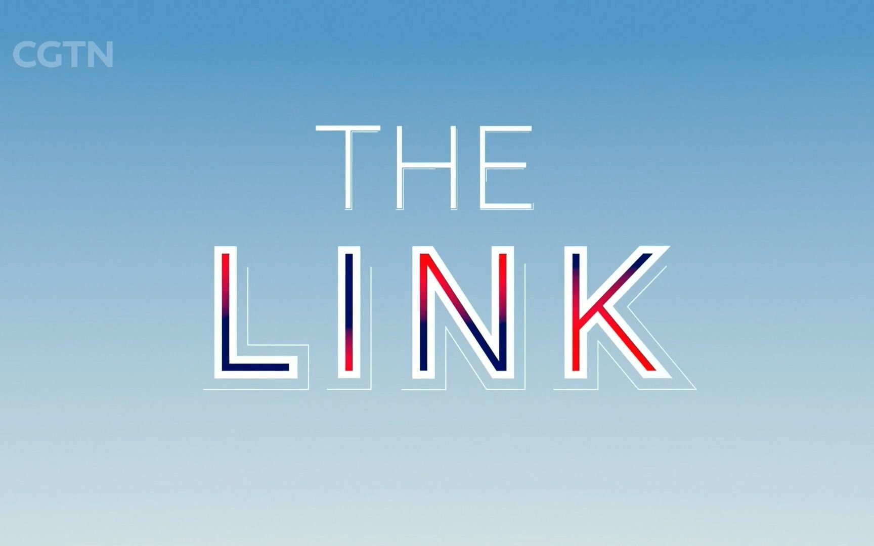 【央视】CGTN《THE LINK》片头微调哔哩哔哩 (゜゜)つロ 干杯~bilibili