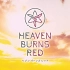 喜迎开服半周年！《HEAVEN BURNS RED》全新宣传PV【Key社&Wright Flyer Studios】【
