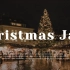 【Playlist】令人心动的圣诞爵士乐歌单|6小时播放列表|Christmas Jazz Playlist