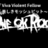 ONE OK ROCK「Viva Violent Fellow〜美麗的MOSH PIT〜」中文歌詞字幕