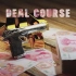 【原创音乐】Deal Course