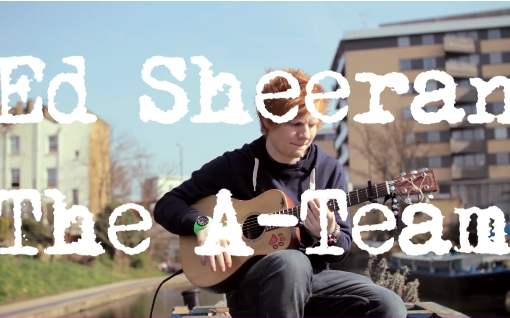 Ed Sheeran The A Team (Acoustic Boat Sessions)_哔哩哔哩_bilibili