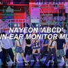 【kpop耳返体验非官方】NAYEON - 'ABCD'/ In-Ear Monitor