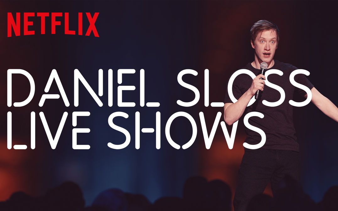 【单口喜剧/Netflix官方中字】Daniel Sloss: Live Shows