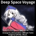 【东方arrange】Deep Space Voyage