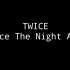 【YouTube：imlisarhee】Twice- Dance The Night Away 镜面分解舞蹈教程