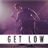 [翻唱/搬运]GET LOW - Zedd ft Liam Payne | Sam Tsui & KHS COVER
