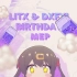 LITX & DXFYI birthday MEP !!! _ Dynamite