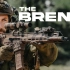 【Garand Thumb中字】Bren 2 - 在现代战斗中崭露头角