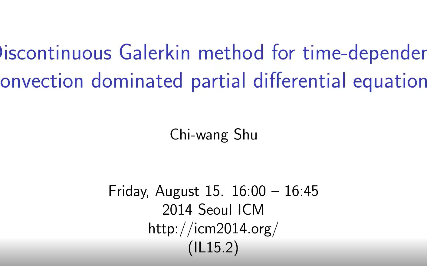 icm2014舒其望时间依赖对流占优偏微分方程的不连续galerkin方法