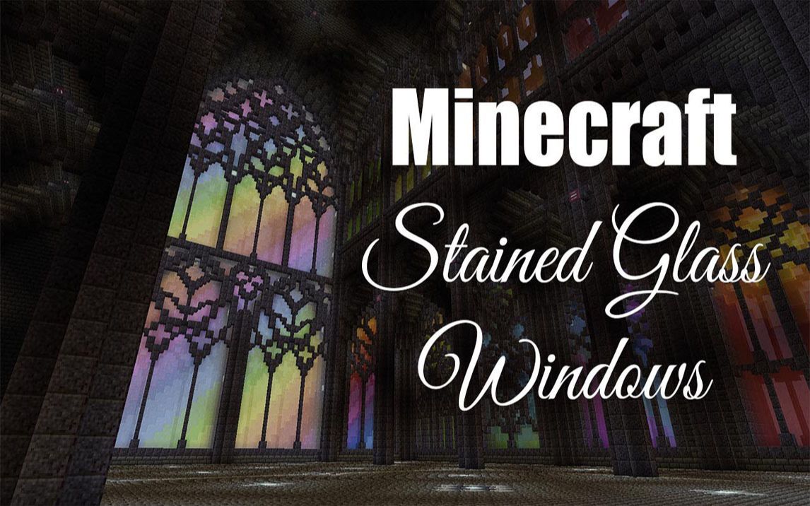 【Minecraft建筑教程】哥特式建筑教程#02 - 彩色玻璃窗