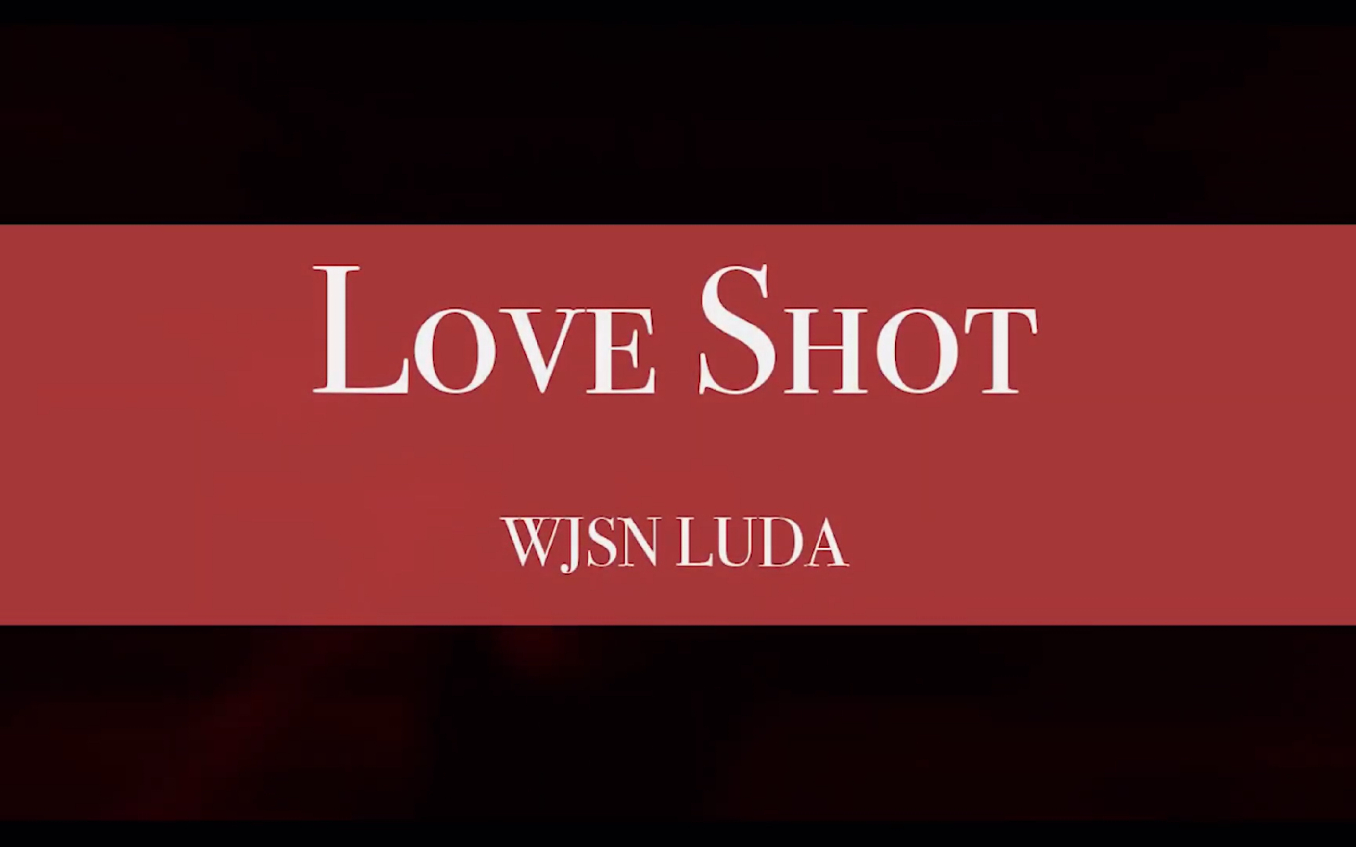 exo love shot数字简谱,loveshot数字简谱 宇宙少女427fmexoloveshotcoverluda直拍