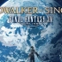 【中日英字幕】《最终幻想14：晓月之终途》6.0CG主题曲“Endwalker - Footfalls”