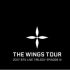 【防弹少年团】2017 BTS LIVE TRILOGY EPISODE III THE WINGS TOUR Trai