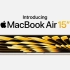 【苹果发布会】全新MacBook Air正式亮相