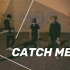 【CatchMe】Catch Me，我们的第一首Emo Song教你不要对别人的音乐指手画脚