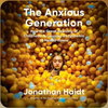 英文有声书 | 焦虑的一代 The Anxious Generation