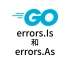 errors.Is和errors.As