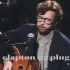最好的不插电【Eric Clapton】艾力克莱普顿 1992 不插电演唱会（DVD英文字幕）