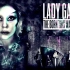【饭制剪辑版】Lady Gaga - The Born This Way Ball Tour（女神卡卡：天生完美舞会巡演