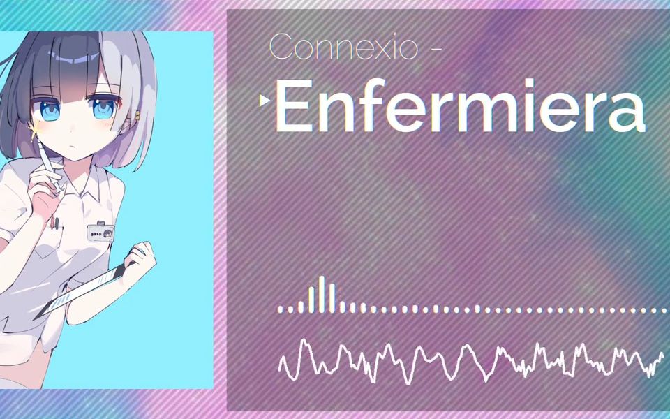 【kawaii future bass】Enfermiera-Connexio